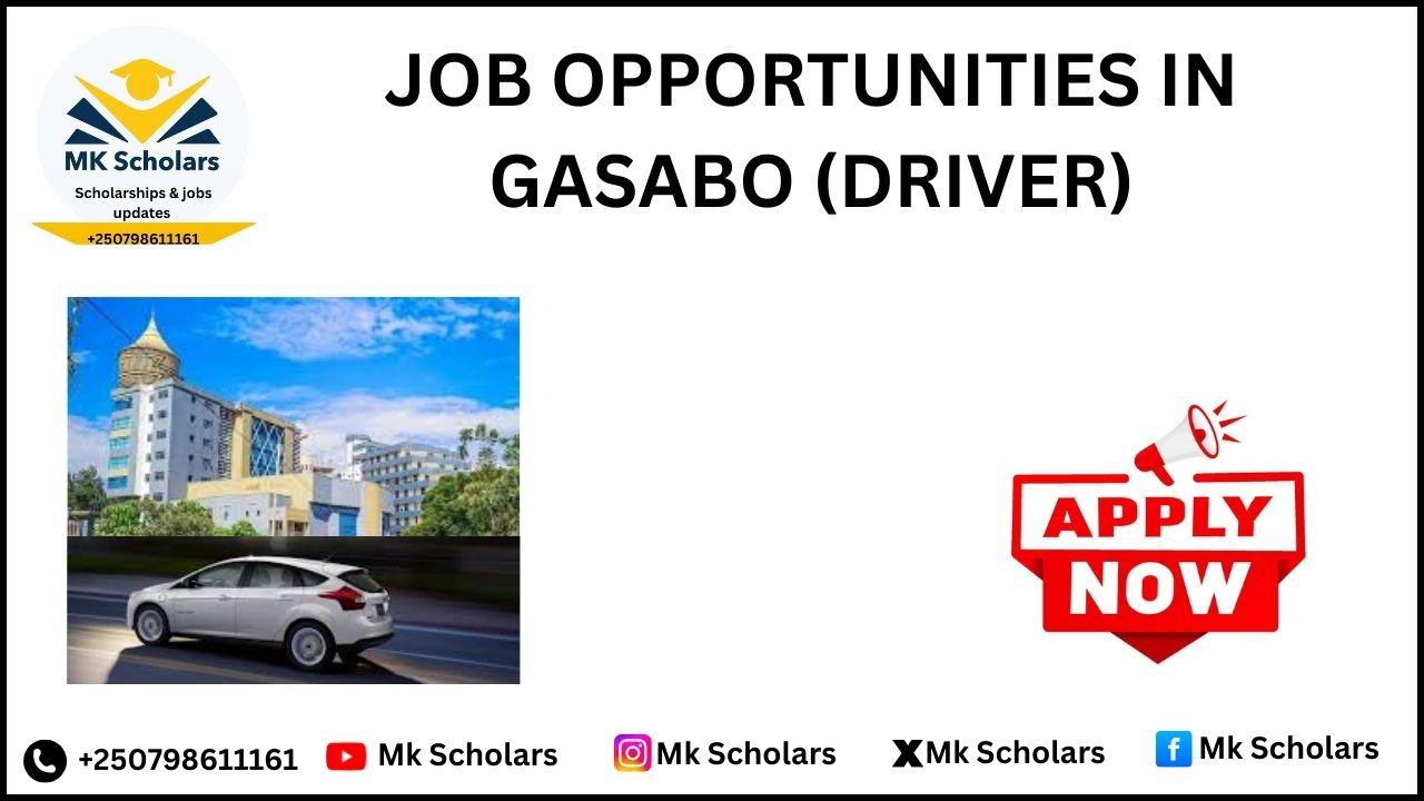 JOB OPPORTUNITIES IN GASABO (DRIVER)